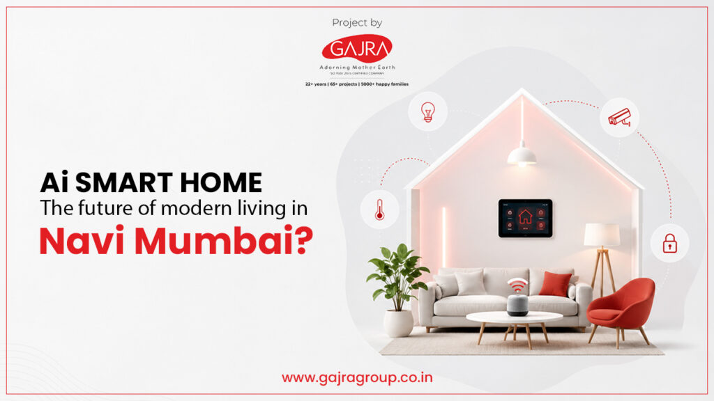 Ai Smart Home: The Future of Modern Living in Navi Mumbai